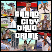 Grand City Thug Crime Gangster